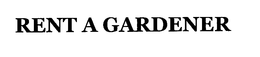 RENT A GARDENER trademark