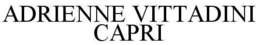 ADRIENNE VITTADINI CAPRI trademark