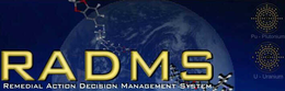 RADMS REMEDIAL ACTION DECISION MANAGEMENT SYSTEM PU - PLUTONIUM U - URANIUM trademark