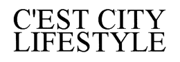 C'EST CITY LIFESTYLE trademark