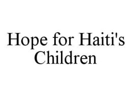 HOPE FOR HAITI'S CHILDREN trademark