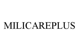 MILICAREPLUS trademark