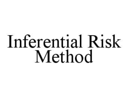 INFERENTIAL RISK METHOD trademark