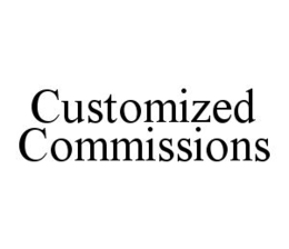 CUSTOMIZED COMMISSIONS trademark