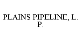 PLAINS PIPELINE, L.P. trademark