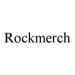 ROCKMERCH trademark