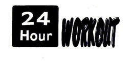 24 HOUR WORKOUT trademark