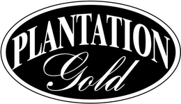 PLANTATION GOLD trademark