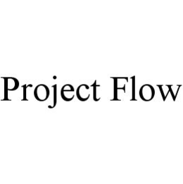 PROJECT FLOW trademark