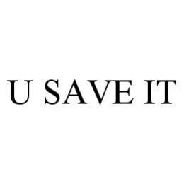 U SAVE IT trademark