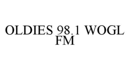 OLDIES 98.1 WOGL FM trademark
