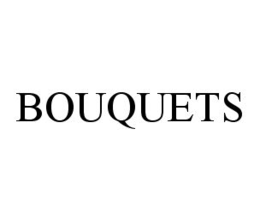 BOUQUETS trademark