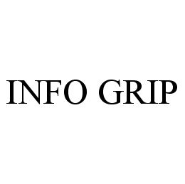 INFO GRIP trademark