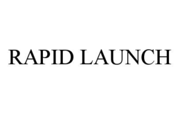 RAPID LAUNCH trademark