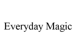 EVERYDAY MAGIC trademark