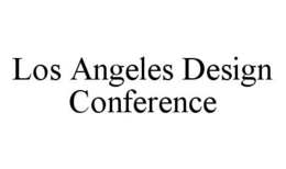 LOS ANGELES DESIGN CONFERENCE trademark