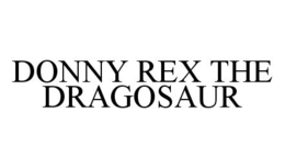 DONNY REX THE DRAGOSAUR trademark