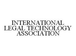 INTERNATIONAL LEGAL TECHNOLOGY ASSOCIATION trademark