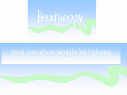BREATHERAPY EXPERIENCE JOY SEEK AND CHERISH BEAUTY PRACTICE LOVE PARTICIPATE IN PEACE trademark