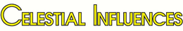 CELESTIAL INFLUENCES trademark