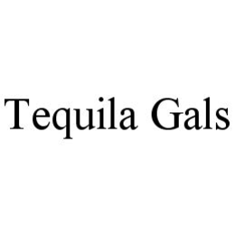 TEQUILA GALS trademark