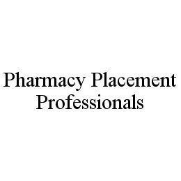 PHARMACY PLACEMENT PROFESSIONALS trademark