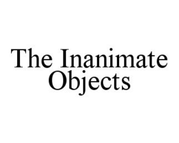 THE INANIMATE OBJECTS trademark