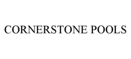 CORNERSTONE POOLS trademark