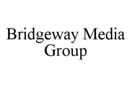 BRIDGEWAY MEDIA GROUP trademark