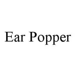 EAR POPPER trademark
