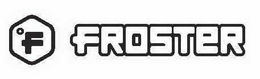 FROSTER (STYLIZED) WITH F DEVICE trademark
