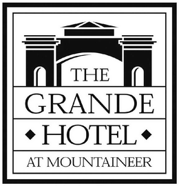 THE GRANDE HOTEL AT MOUNTAINEER trademark