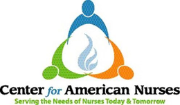 CENTER FOR AMERICAN NURSES SERVING THE NEEDS OF NURSES TODAY TOMORROW trademark