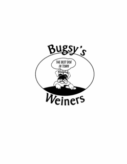 BUGSY'S WEINERS THE BEST DOG IN TOWN trademark