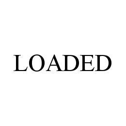 LOADED trademark