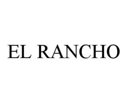 EL RANCHO trademark