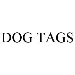 DOG TAGS trademark