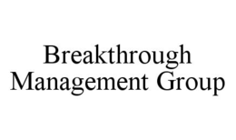 BREAKTHROUGH MANAGEMENT GROUP trademark