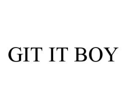 GIT IT BOY trademark