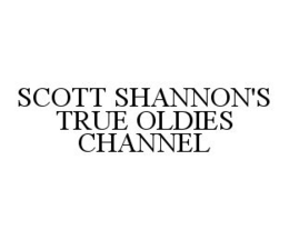 SCOTT SHANNON'S TRUE OLDIES CHANNEL trademark