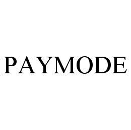 PAYMODE trademark