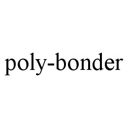 POLY-BONDER trademark