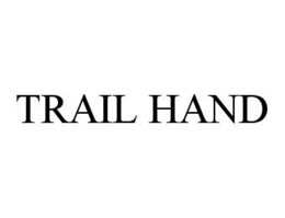 TRAIL HAND trademark