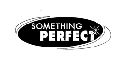 SOMETHING PERFECT trademark