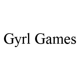 GYRL GAMES trademark