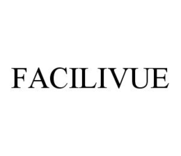 FACILIVUE trademark