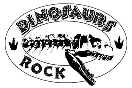 DINOSAURS ROCK trademark
