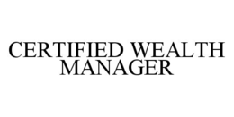 CERTIFIED WEALTH MANAGER trademark