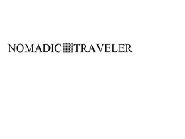 NOMADIC TRAVELER trademark
