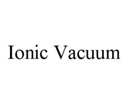 IONIC VACUUM trademark